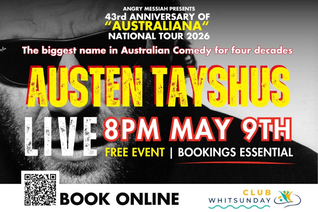 Austen Tayshus Live at Club Whitsunday Event Flyer