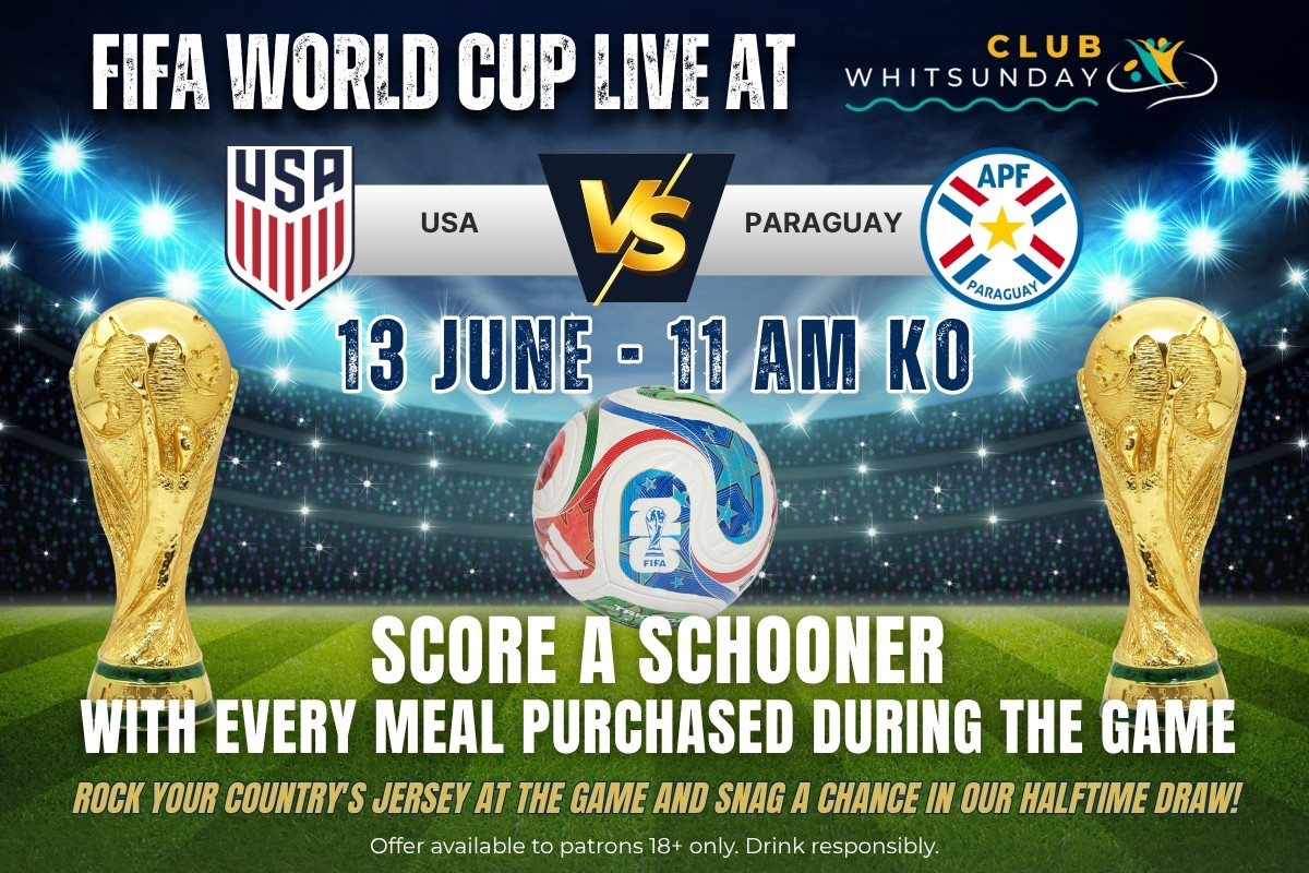 Fifa world cup kick off game info at Club Whitsunday