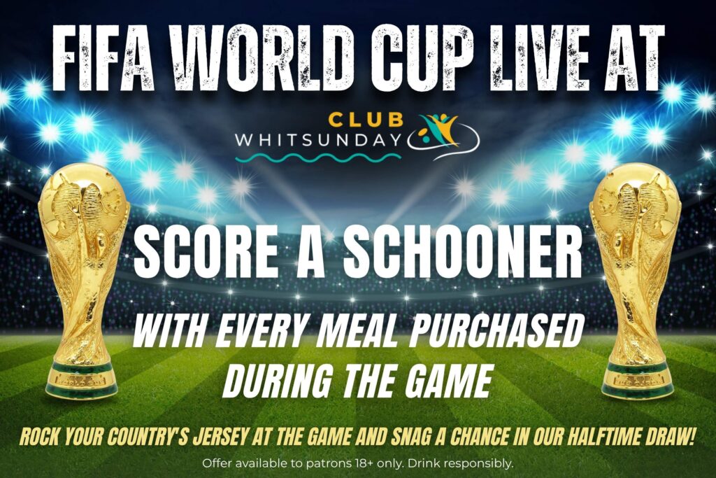 info graphic regarding Fifa World Cup showing at Club Whitsunday